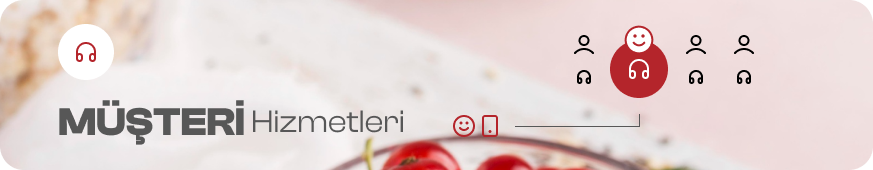 Müşteri Hizmetleri